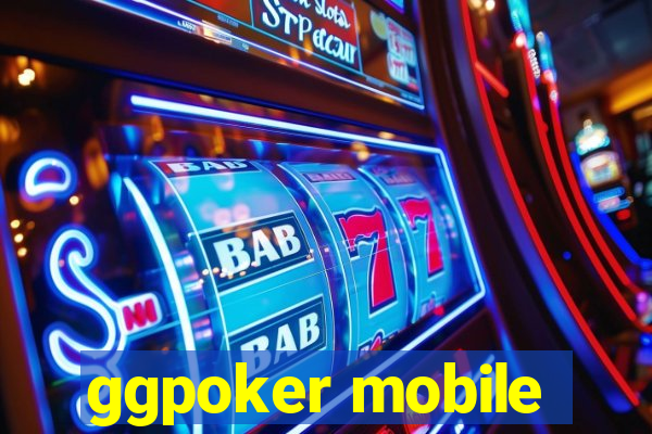 ggpoker mobile